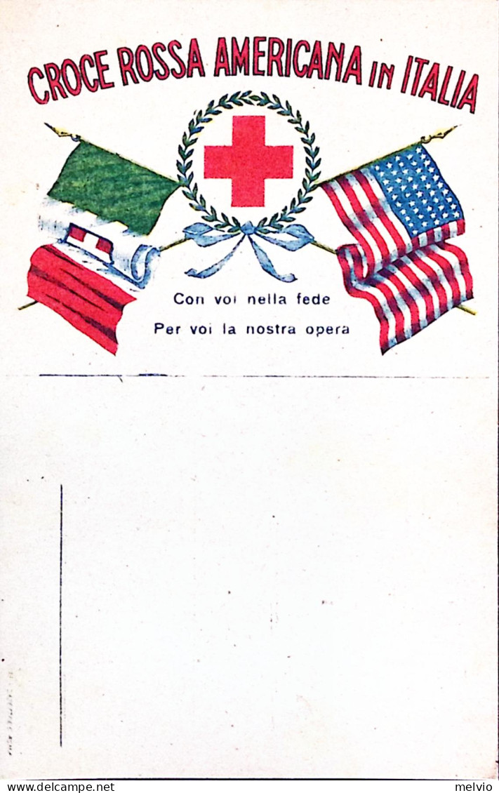 1918-CROCE ROSSA AMERICANA In ITALIA Tipografia STAB. P. CASETTI Et C.-ROMA, Nuo - Croix-Rouge