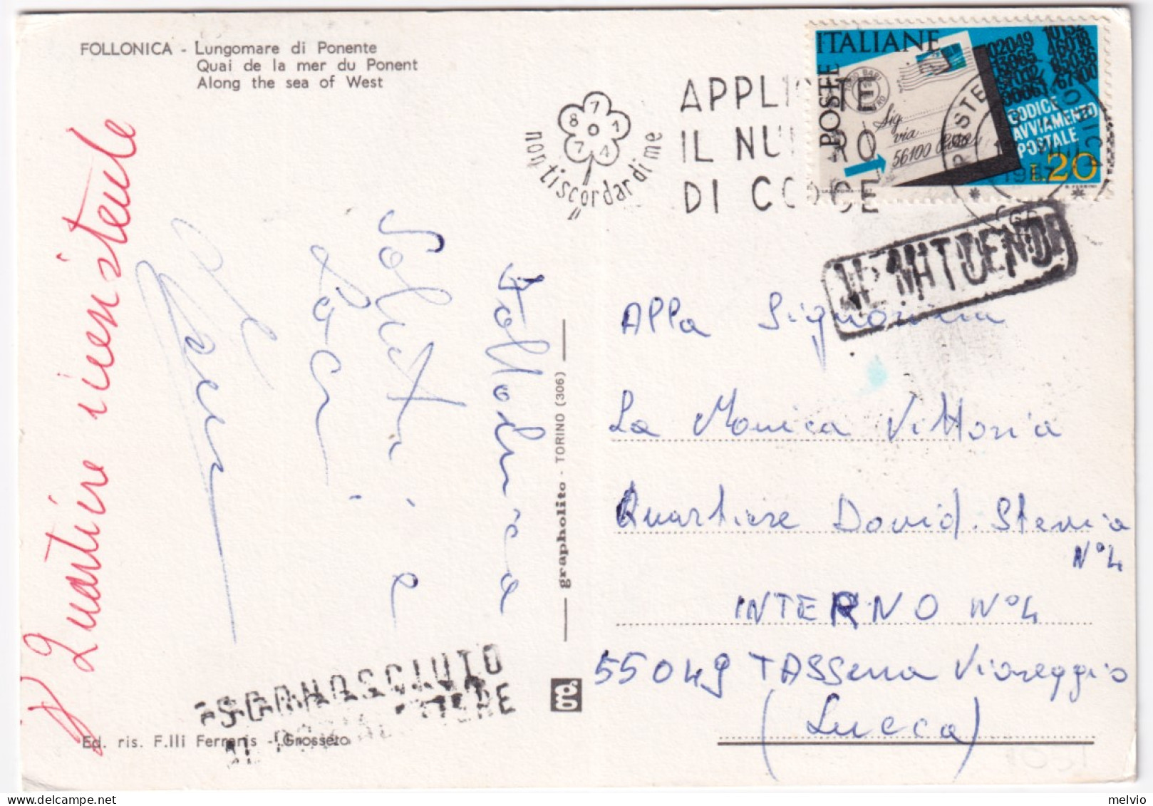 1967-RIFIUTO Cartella Su Cartolina (Follonica) Non Potuta Recapitare E Destinata - 1961-70: Marcophilia
