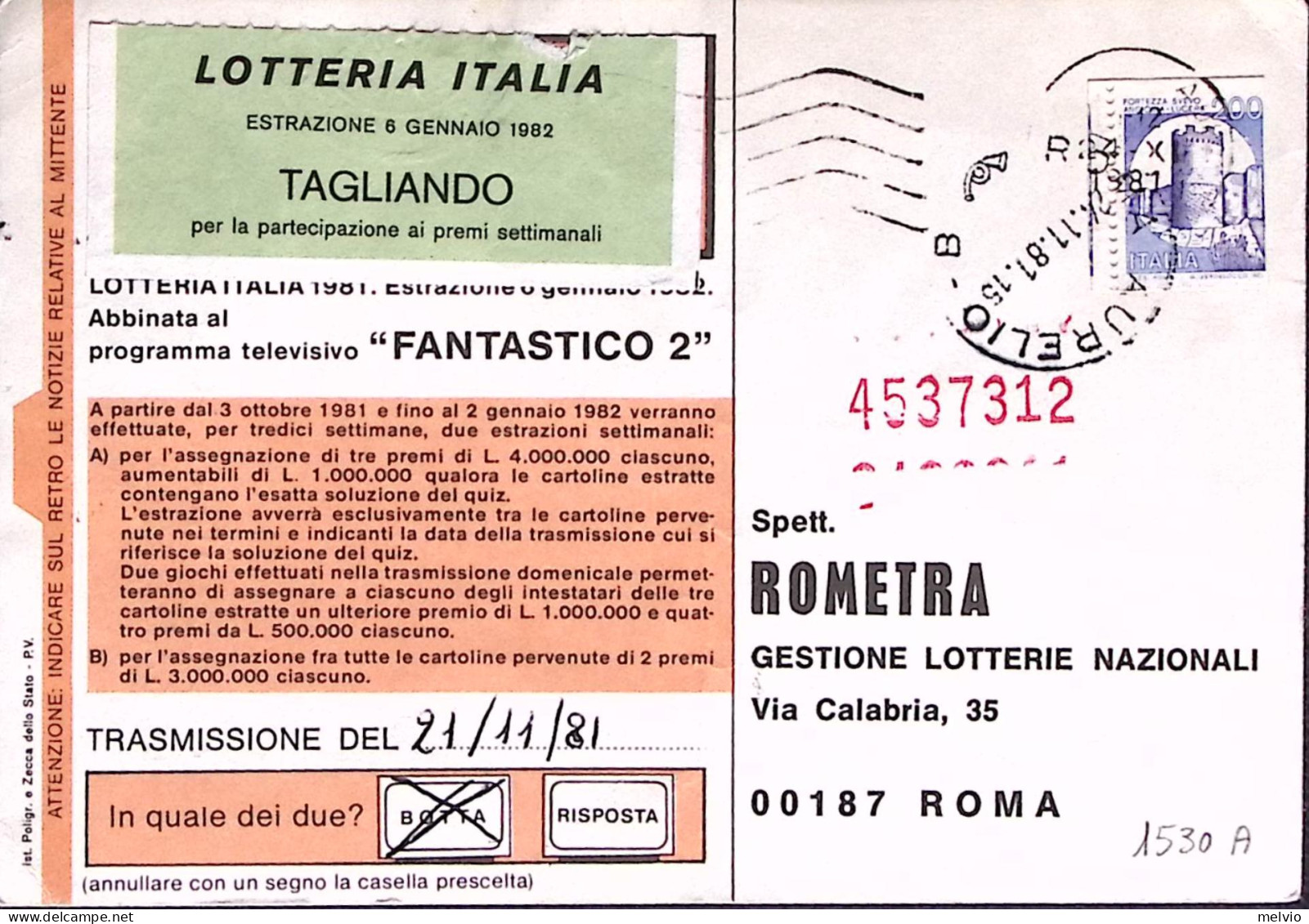 1981-LOTTERIE NAZIONALI Viaggiata Affrancata Castelli Per Macchinette Lire 200 - 1981-90: Marcophilia