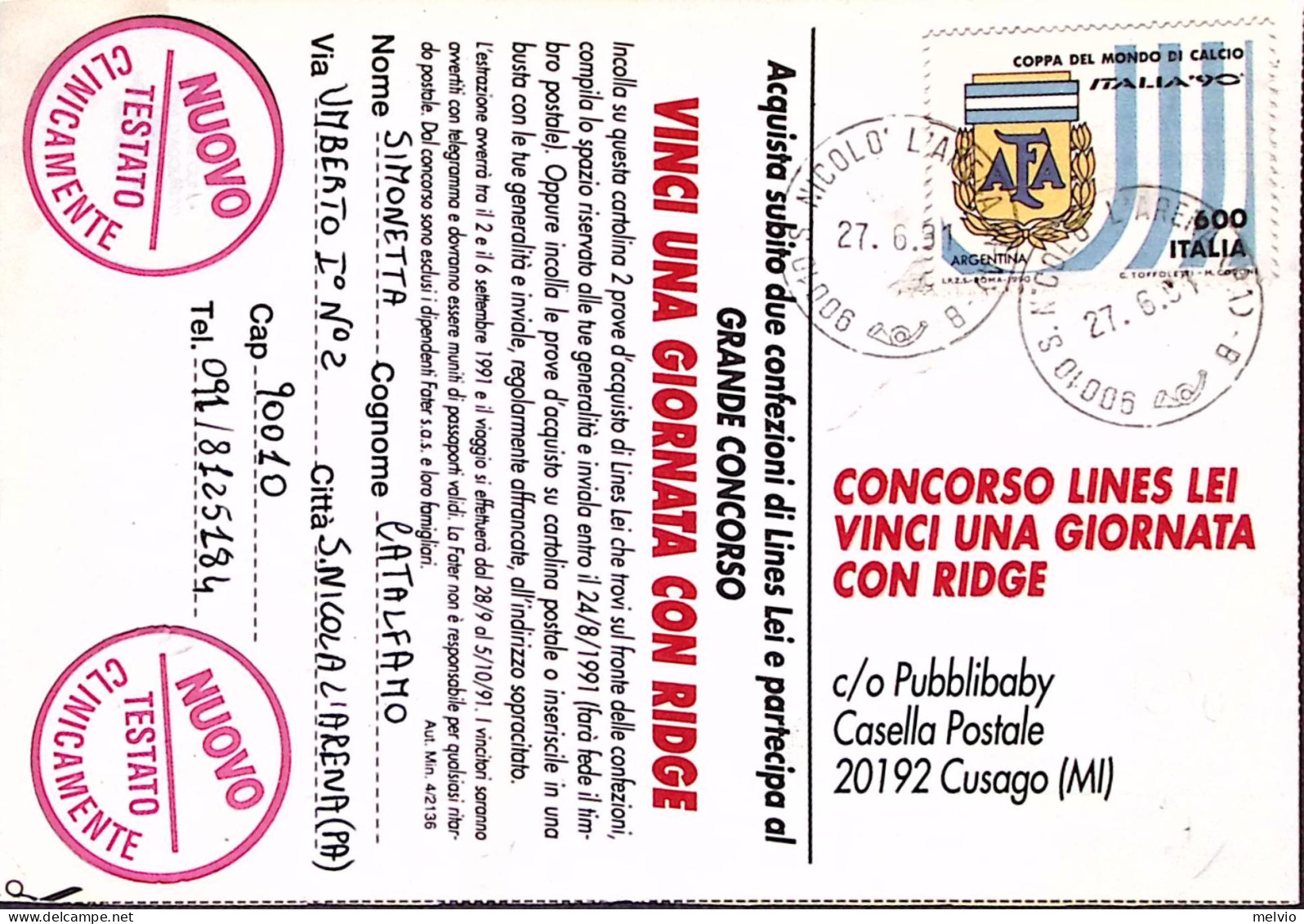 1991-CONCORSO LINES LEI Viaggiata Affrancata Mondiali Calcio Lire 600 Argentina  - 1991-00: Marcophilie