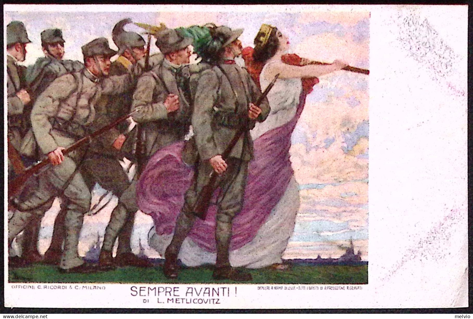 1918-Sempre Avanti! Illustatore Metlicovitz, Bollo Posto Di Ristoro Stazione Di  - Patriotiques