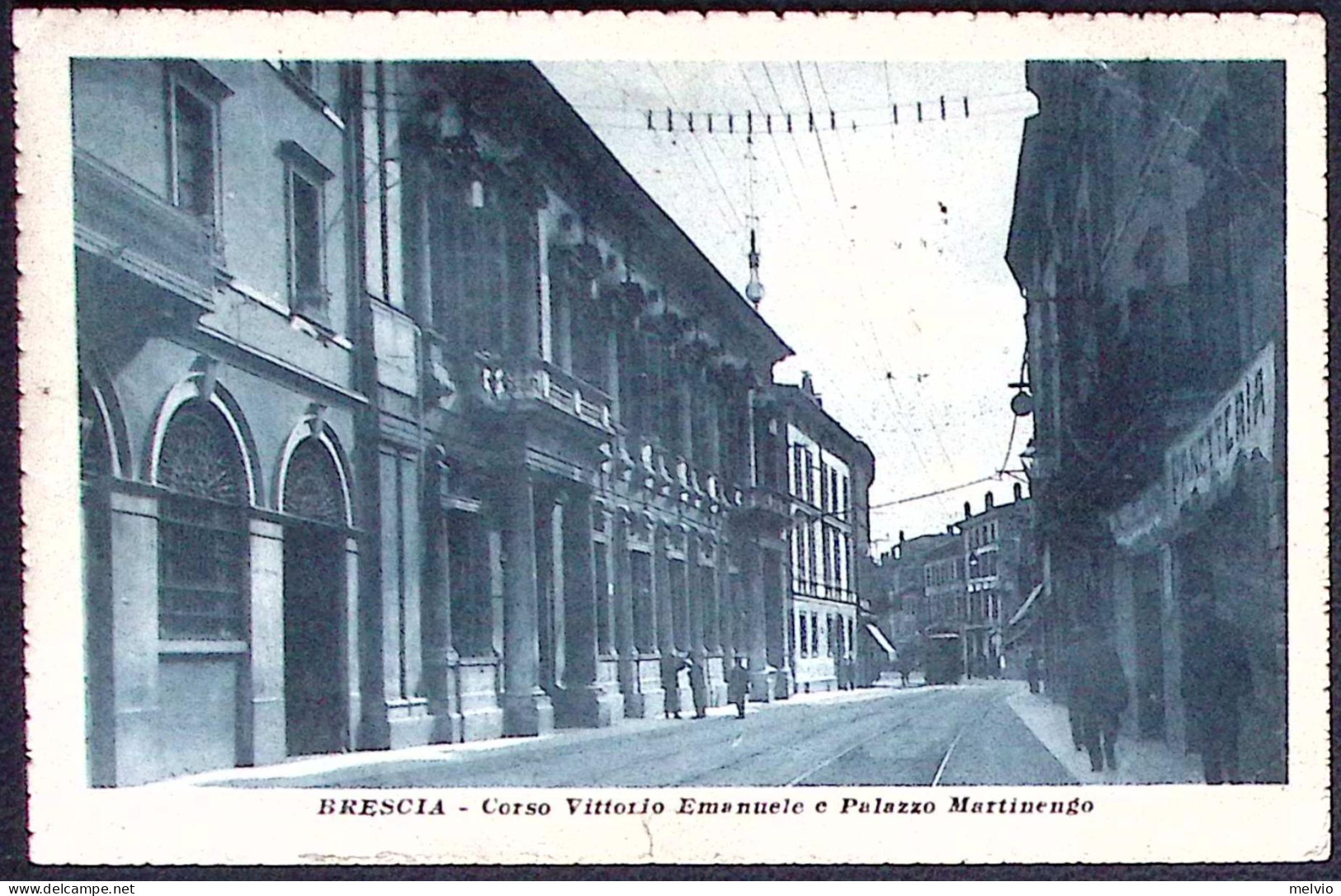 1923-Brescia Corso Vittorio Emanuele E Palazzo Martinengo, Viaggiata - Brescia