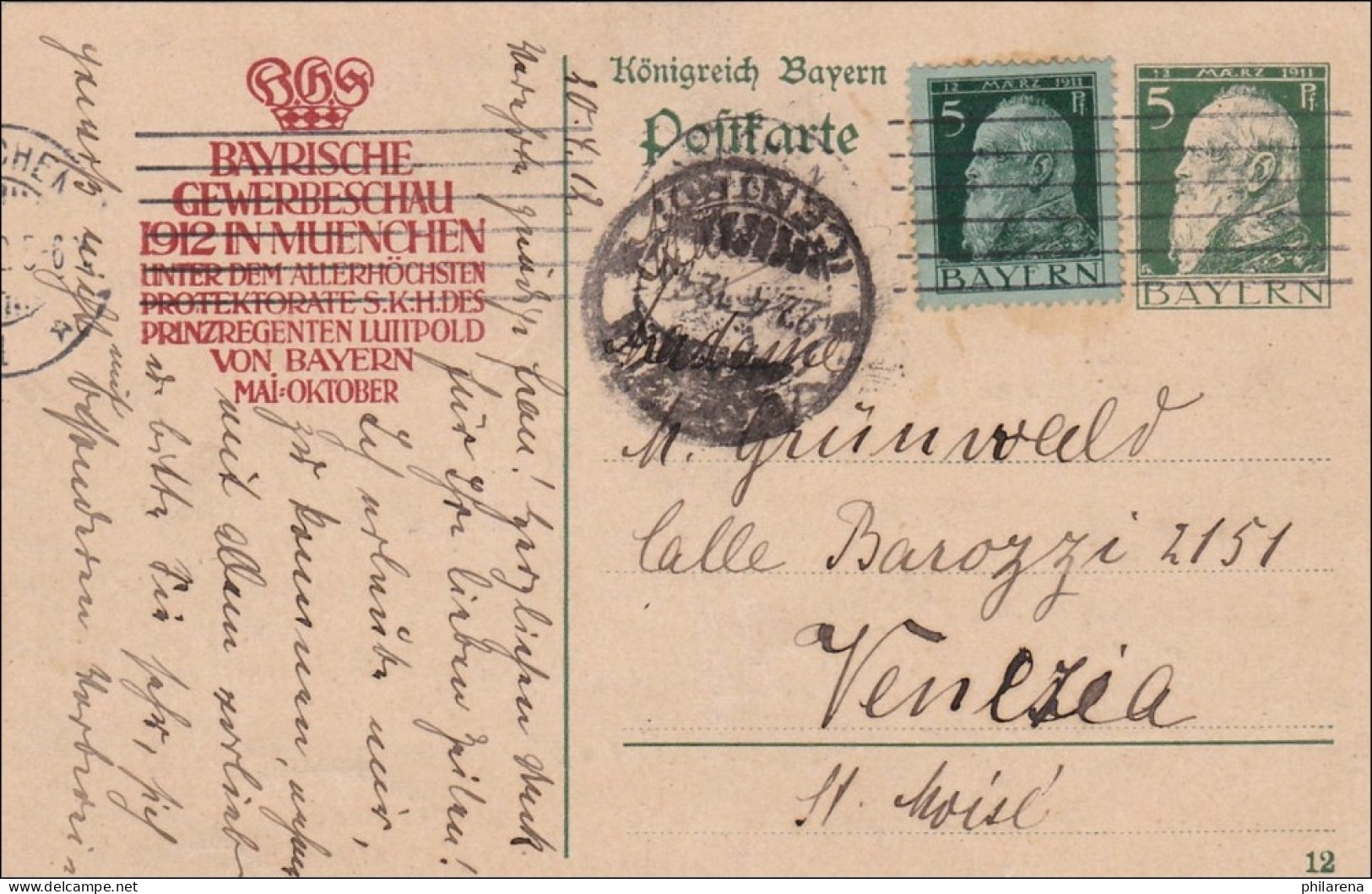 Bayern: 1912: Ganzsache Von München Nach Venedig - Postal  Stationery