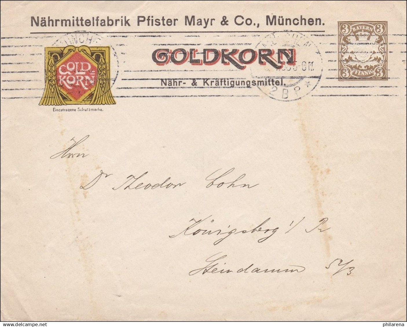 Bayern: Ganzsachenumschlag Von München Nach Königsberg /Goldkorn - Nährmittel - Lettres & Documents