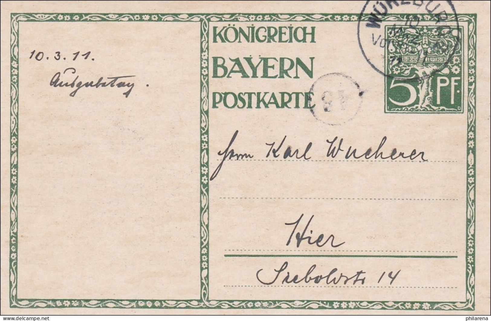 Bayern:  Ganzsache  1911 Innerhalb Von Würzburg - Covers & Documents