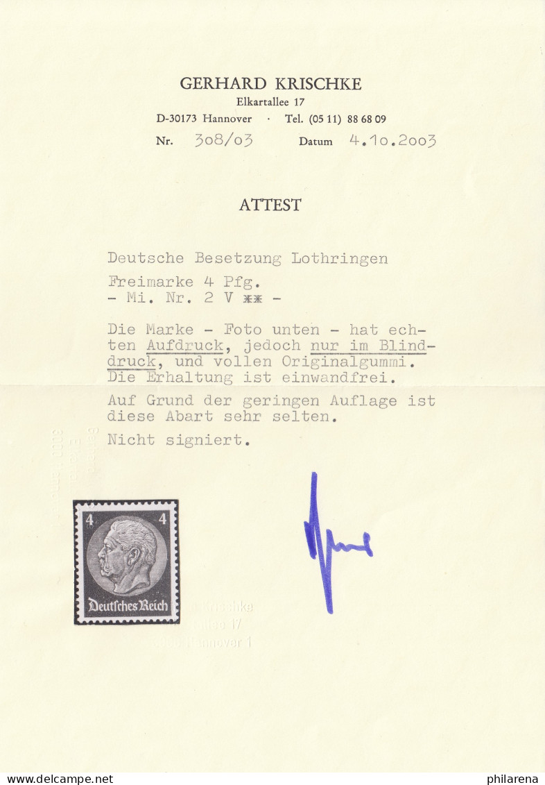 Lothringen: MiNr. 2V, Attest Krischke - Occupation 1938-45