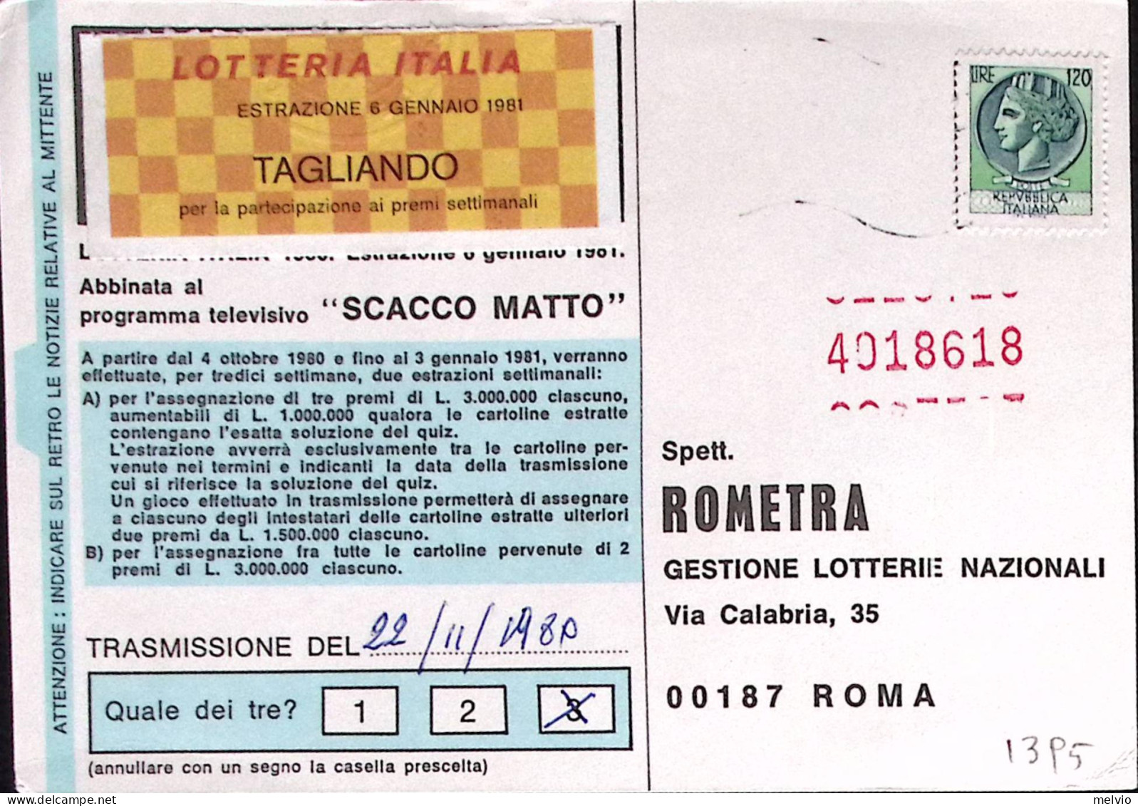 1980-LOTTERIA ITALIA Cartolina Viaggiata Affrancata Siracusana Lire 200 - 1971-80: Marcophilie