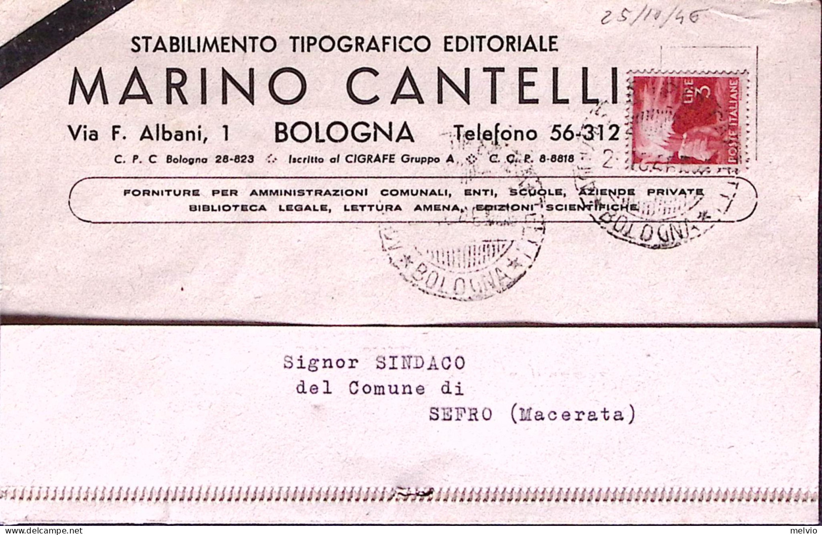 1946-AGENZIA T.T. CANTELLI/BOLOGNA C.2 (25.10) Su Cartolina Con Intestazione Sta - 1946-60: Marcofilia
