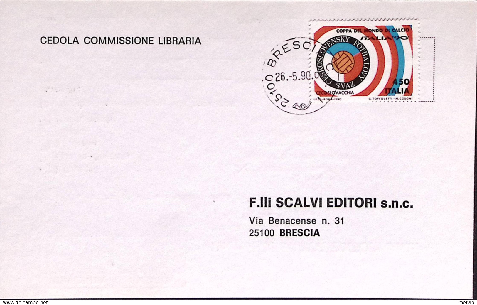 1990-CAMPIONATI MONDIALI DI CALCIO Lire 450 Italia, Isolato Su Cedola Commission - 1981-90: Marcophilia