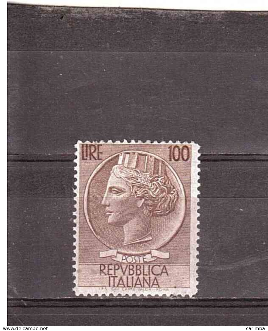 1955 L.100 SIRACUSANA - 1946-60: Mint/hinged