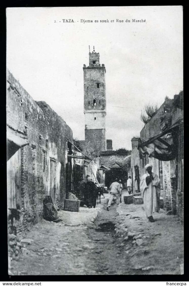 1114 - MAROC - TAZA - Djema Es Souk Et Rue Du Marché - Altri & Non Classificati