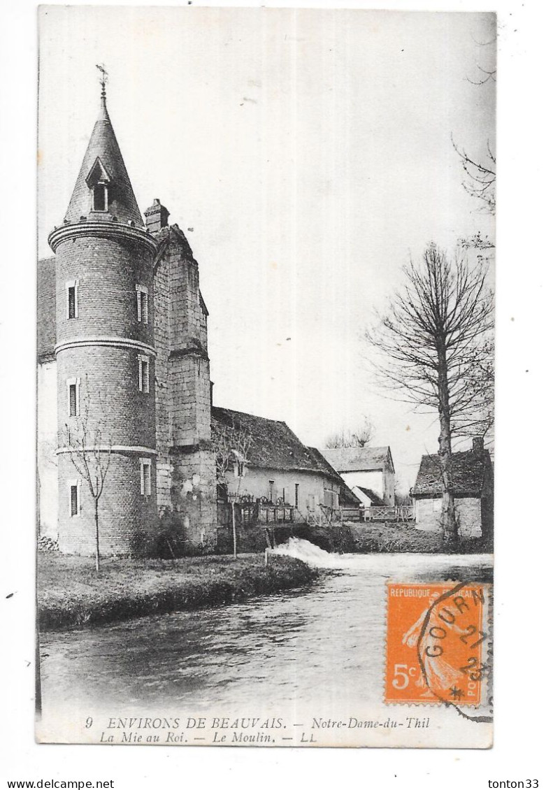 DEPT 60 - Environs De BEAUVAIS - Notre Dame Du Thil - La Mie Au Roi - Le Moulin - ENCH11/GEO - - Beauvais