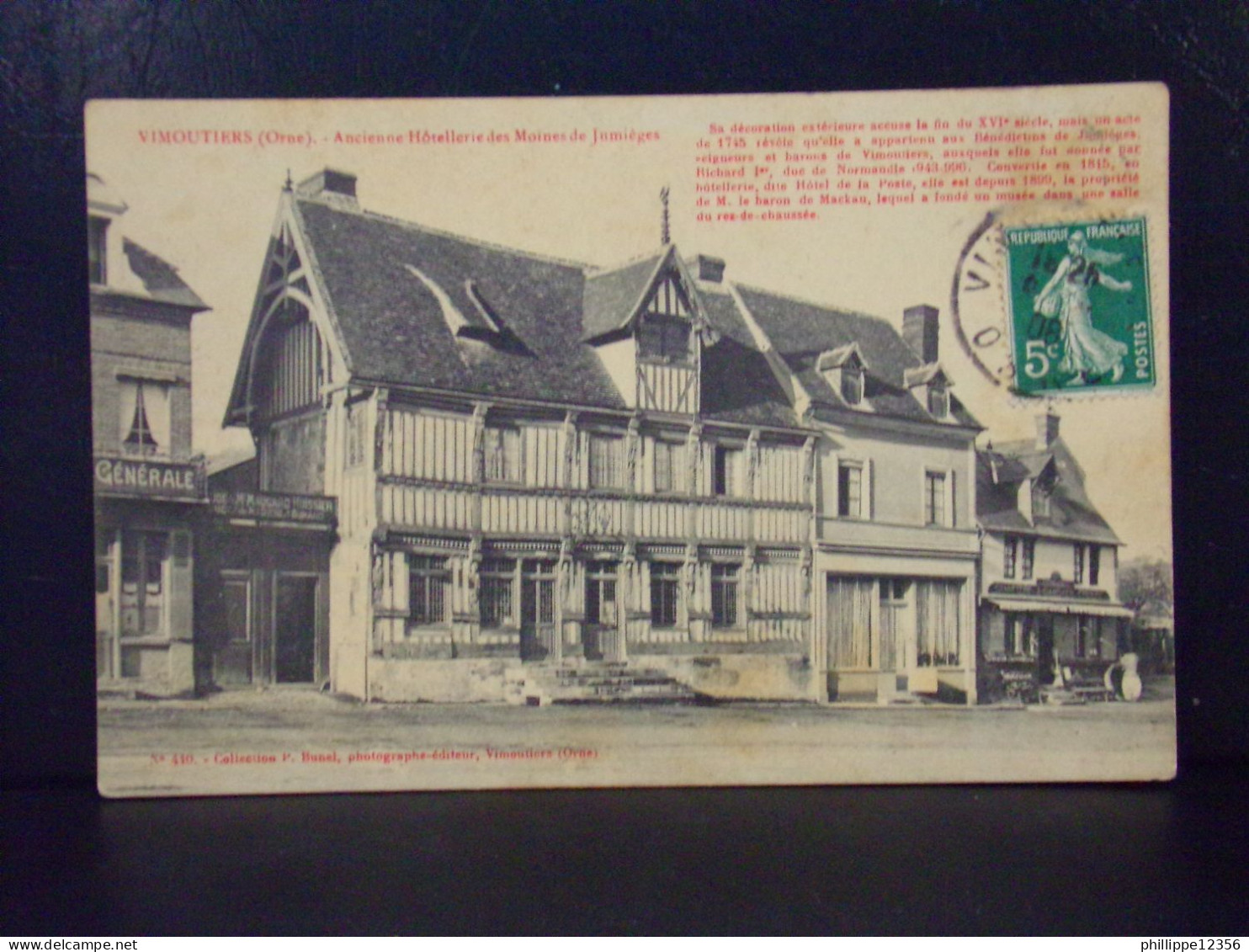 61425 . VIMOUTIERS . ANCIENNE HOTELLERIE DES MOINES DE JUMIEGES . N° 440 . EDIT. P. BUNEL . OBLITEREE 1908 - Vimoutiers