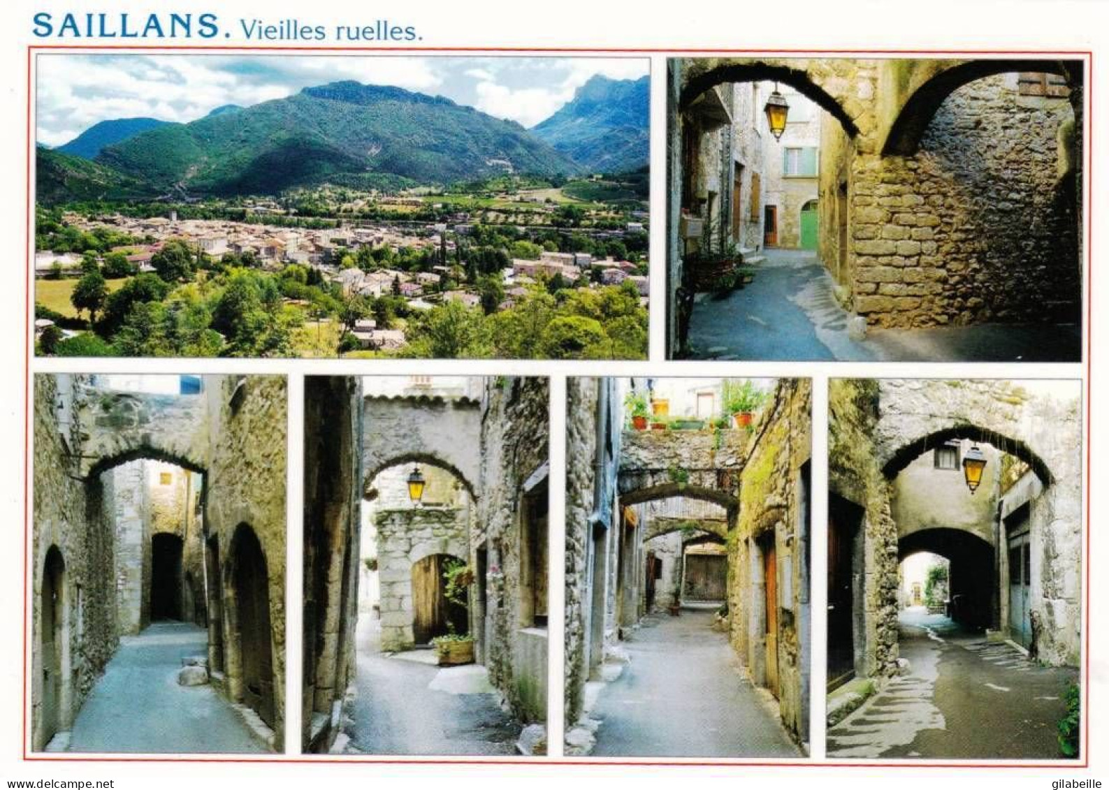 26 - Drome -  SAILLANS - Les Vieilles Ruelles - Autres & Non Classés