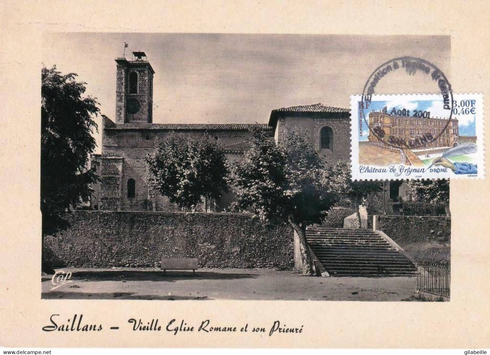 26 - Drome -  SAILLANS -  Vieille Eglise Romane Et Son Prieuré - Autres & Non Classés