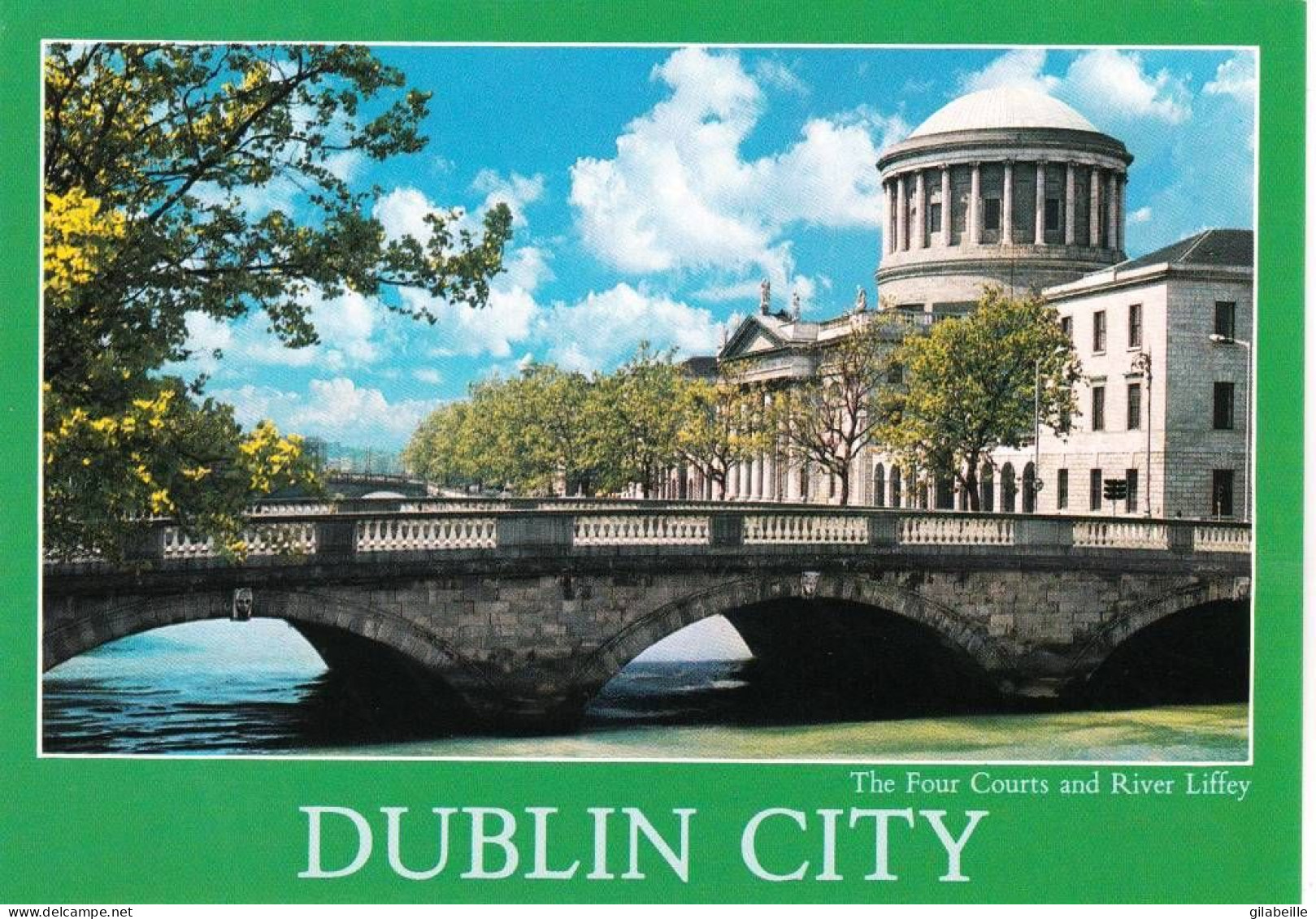 Eire - Ireland - DUBLIN -  The Four Courts And River Liffey - Dublin