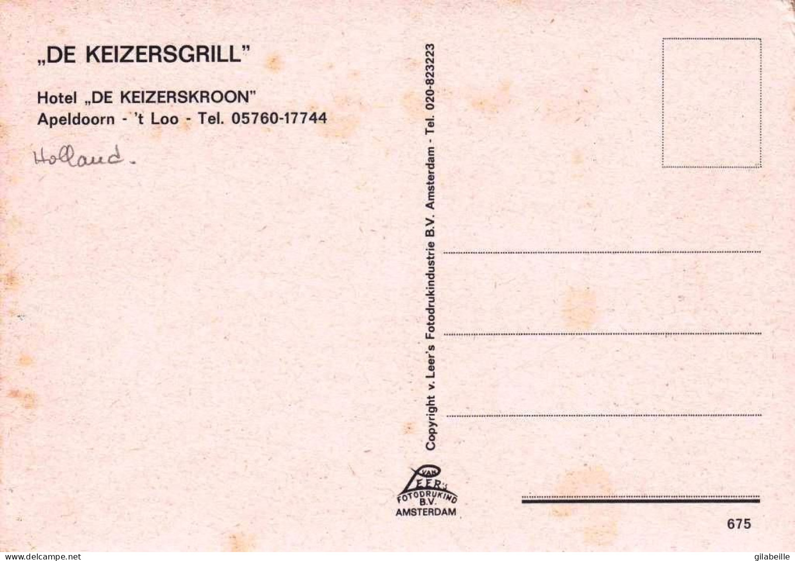 Nederland - APELDOORN - De Keizersgrill - Hotel " De Keizerskroon" - Apeldoorn