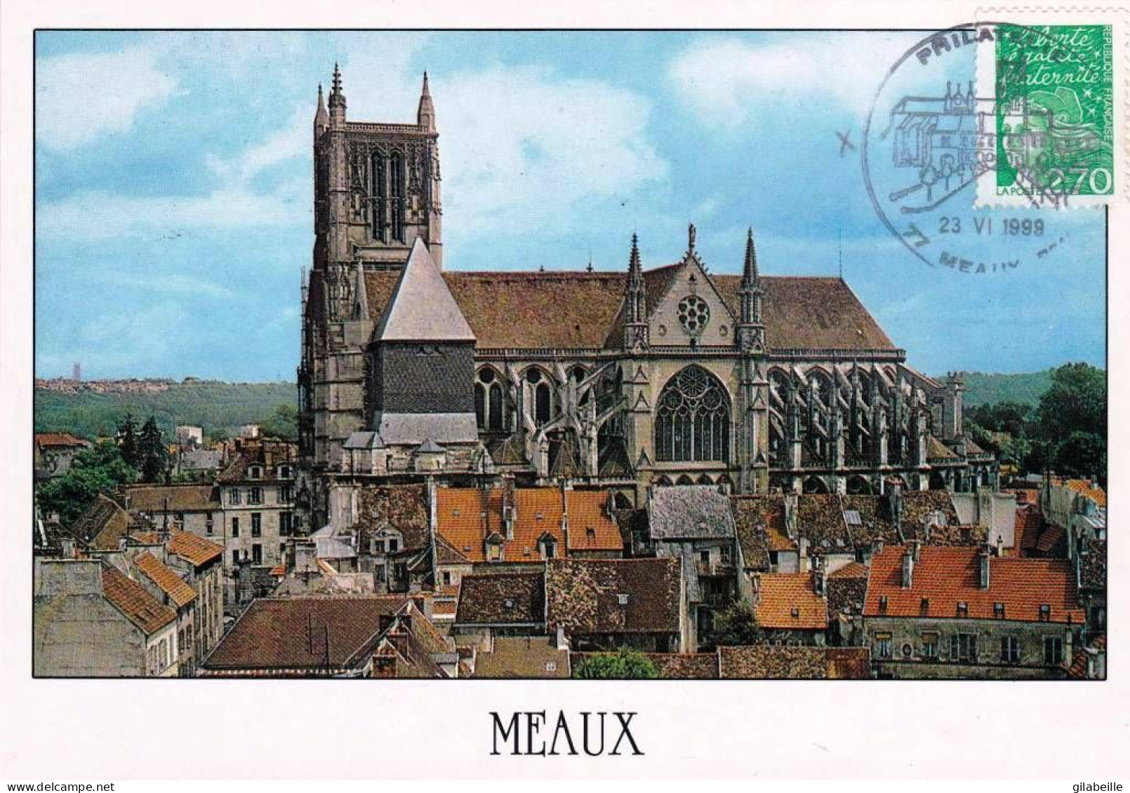 77 - Seine Et Marne -  MEAUX - La Cathedrale Saint Etienne - Meaux