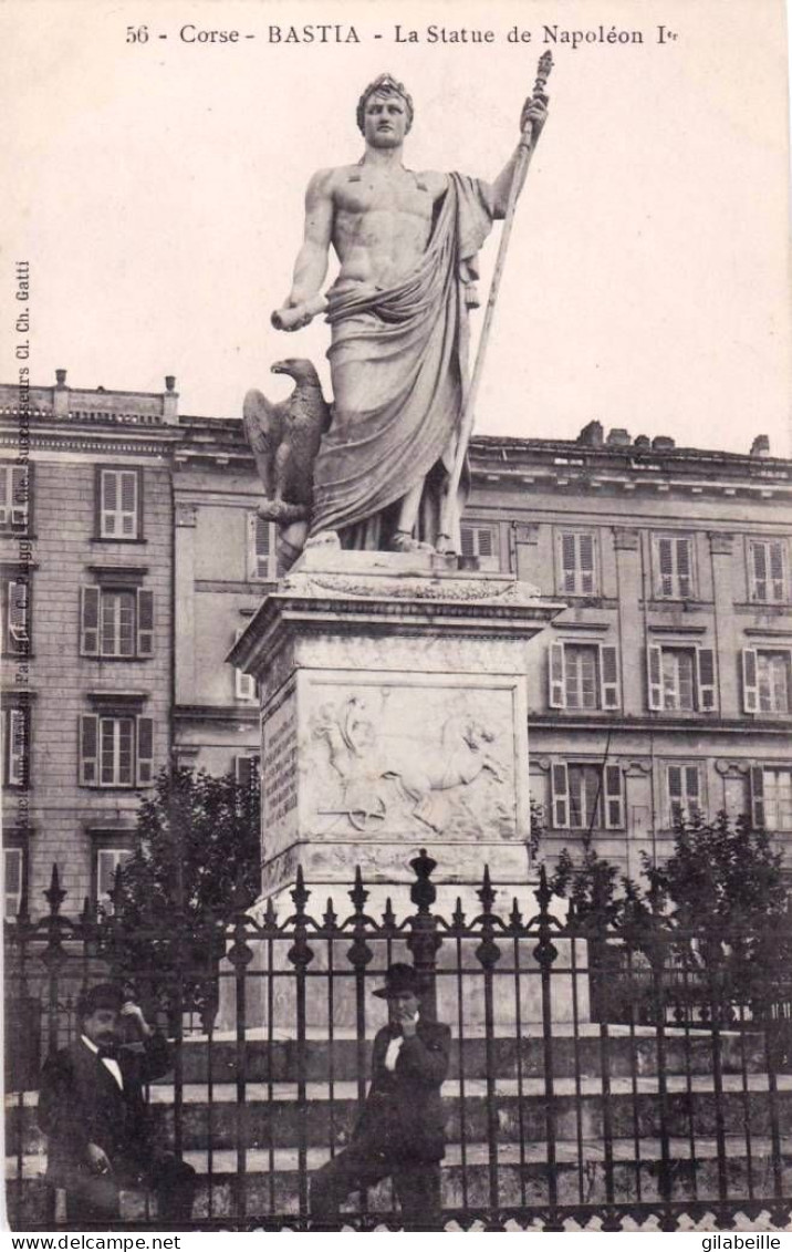 20 - Corse -  BASTIA - La Statue De Napoleon Ier - Bastia