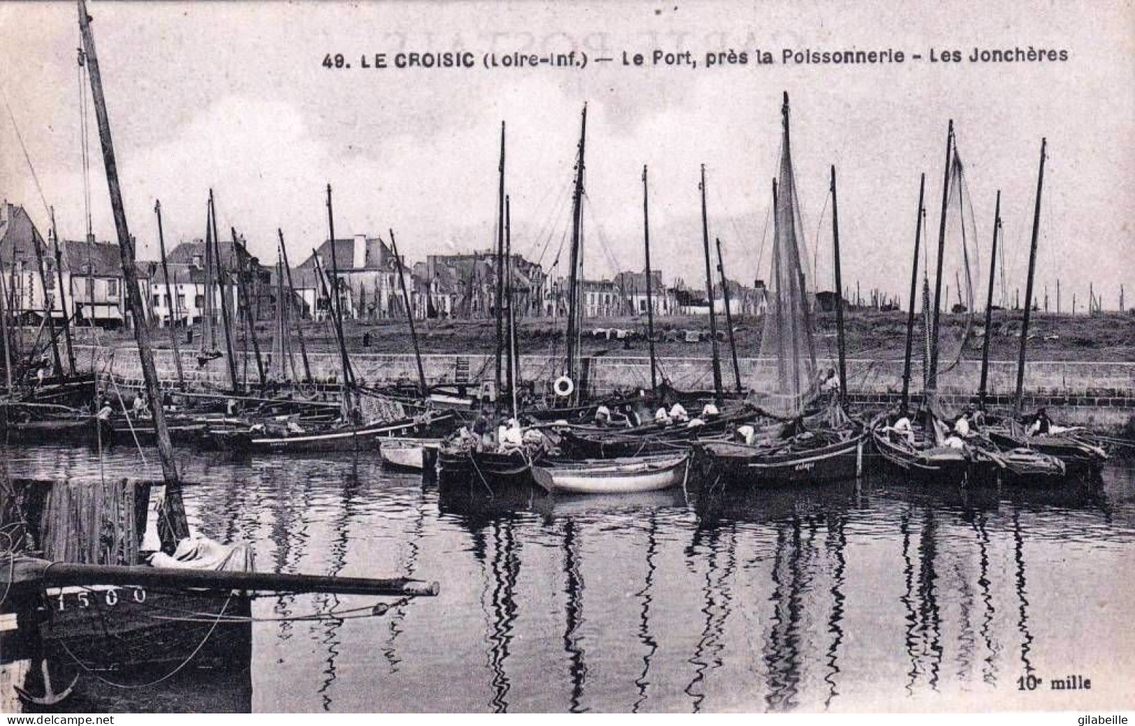 44 - Loire Atlantique - LE CROISIC - Le Port Pres La Poissonnerie - Les Joncheres - Le Croisic