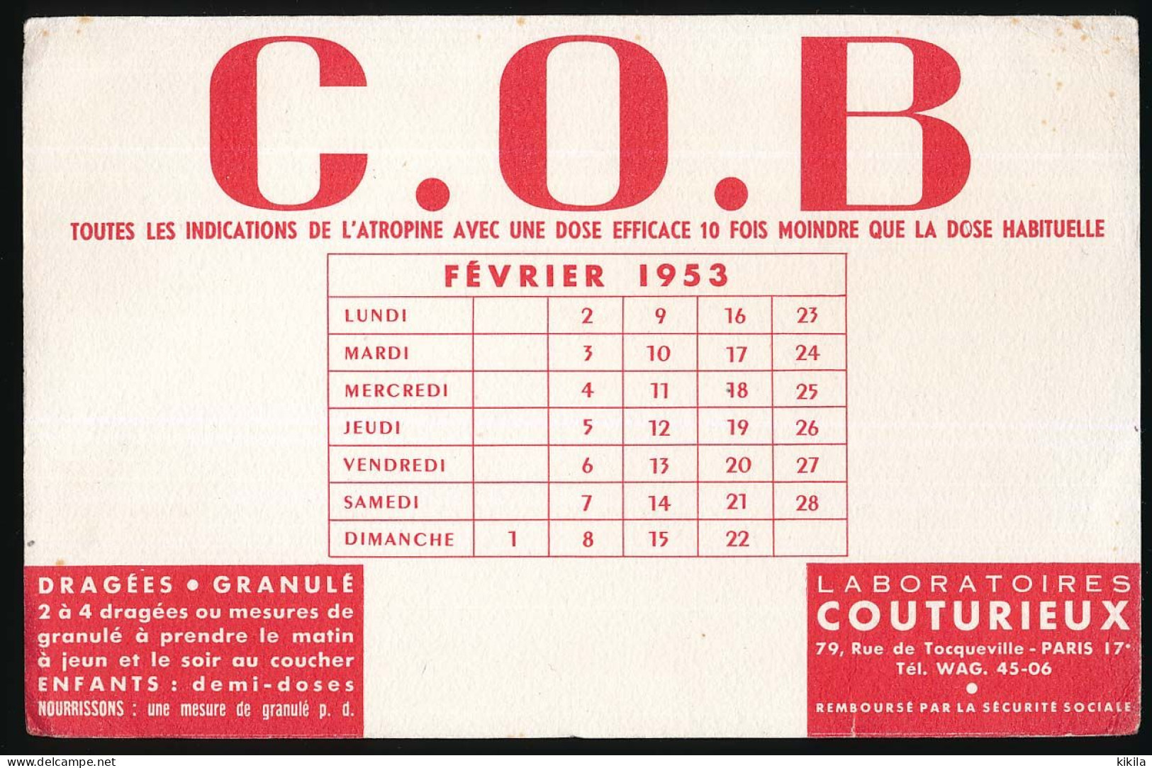 Buvard  21 X 13,5  Calendrier Février 1953   Laboratoires COUTURIEUX  C.O.B. - Drogerie & Apotheke