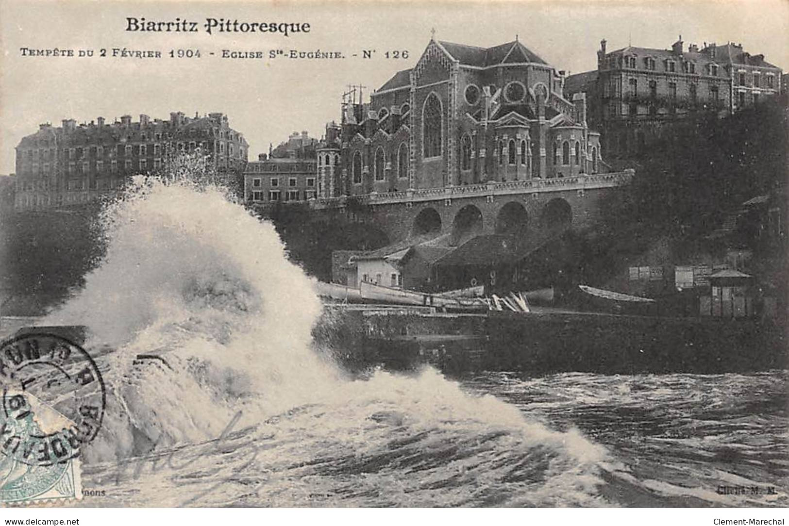 BIARRITZ Pittoresque - Tempête Du 2 Février 1904 - Eglise Sainte Eugénie - Très Bon état - Biarritz