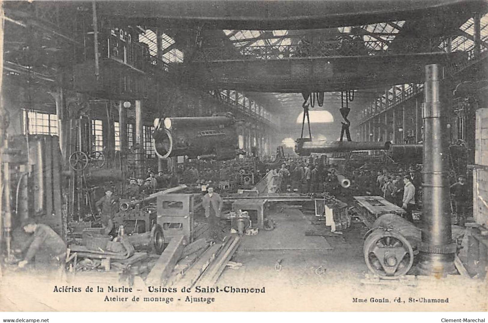 Usines De SAINT CHAMOND - Aciéries De La Marine - Atelier De Montage - Très Bon état - Saint Chamond