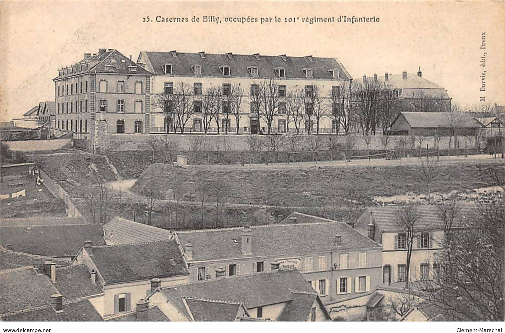 Casernes De BILLY Occupées Par Le 101e Régiment D'Infanterie - Très Bon état - Other & Unclassified