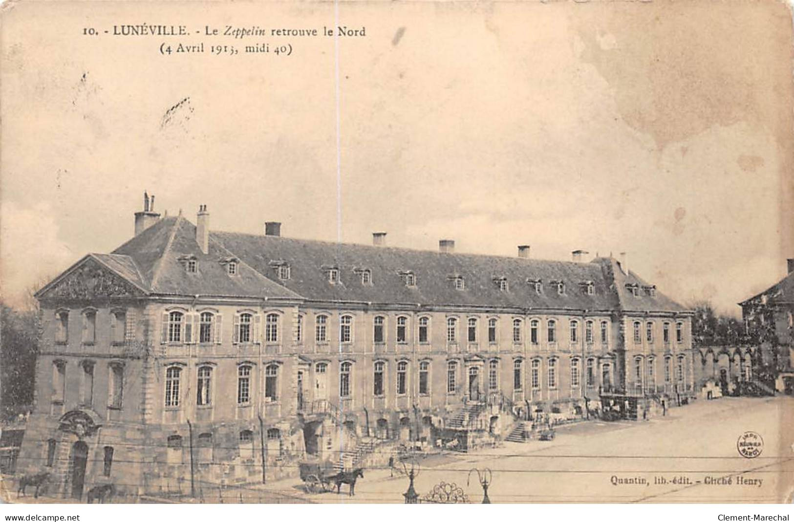 LUNEVILLE - Le Zeppelin Retrouve Le Nord - 4 Avril 1913 - état - Luneville