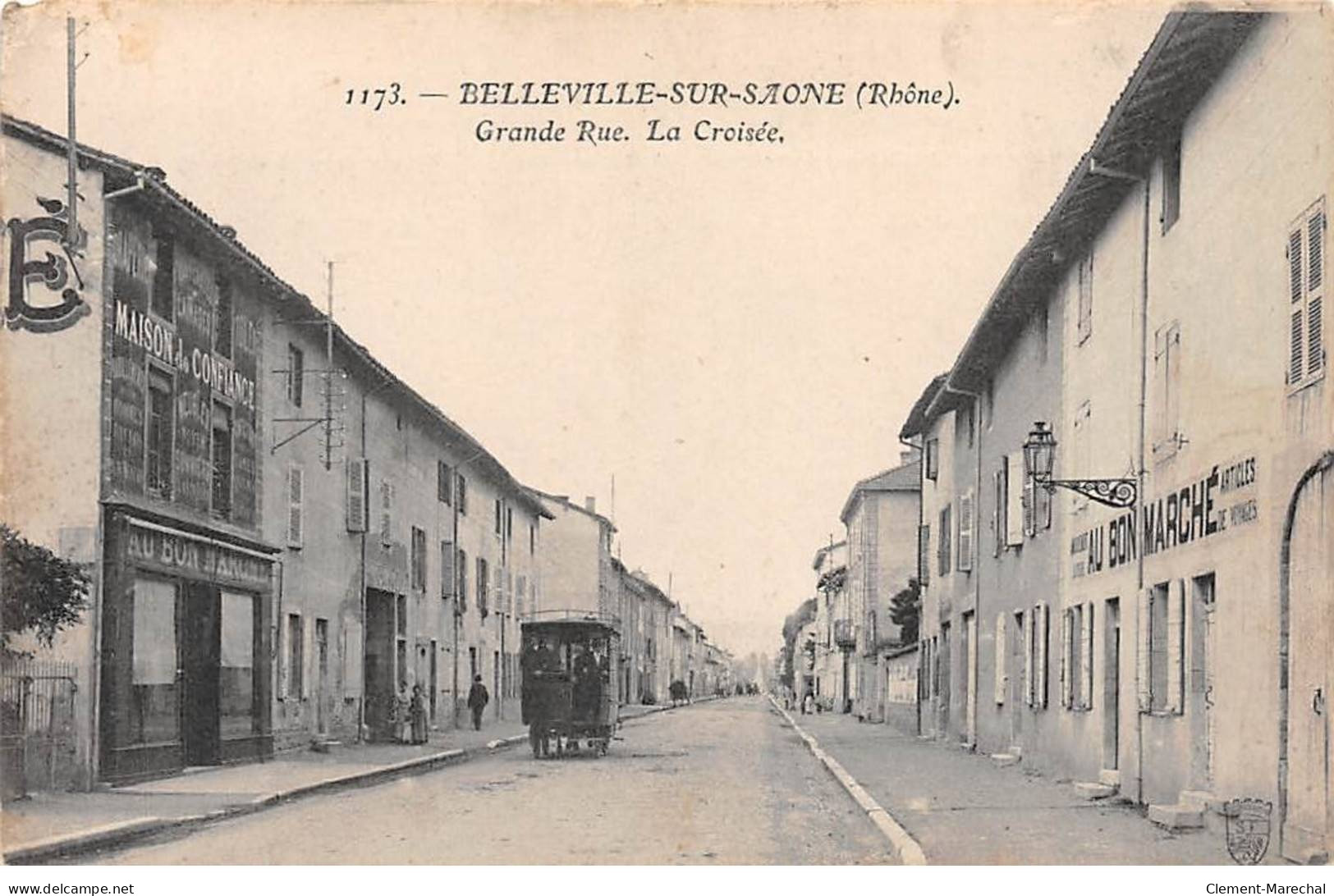 BELLEVILLE SUR SAONE - Grande Rue - La Croisée - Très Bon état - Belleville Sur Saone