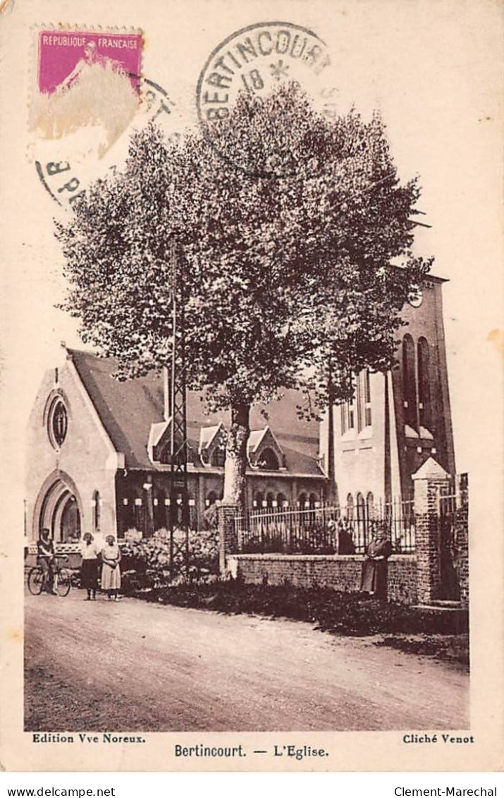 BERTINCOURT - L'Eglise - Très Bon état - Bertincourt