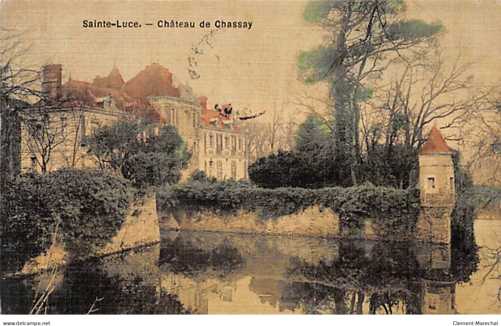 SAINTE LUCE - Château De Chassay - Très Bon état - Autres & Non Classés