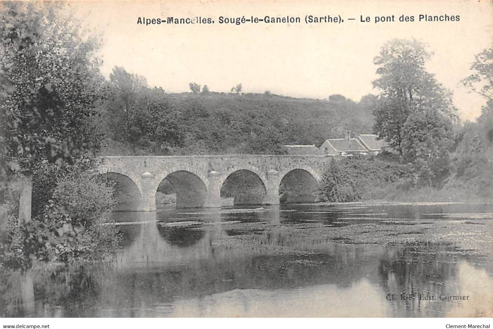 Alpes Mancelles - SOUGE LE GANELON - Le Pont Des Planches - Très Bon état - Autres & Non Classés