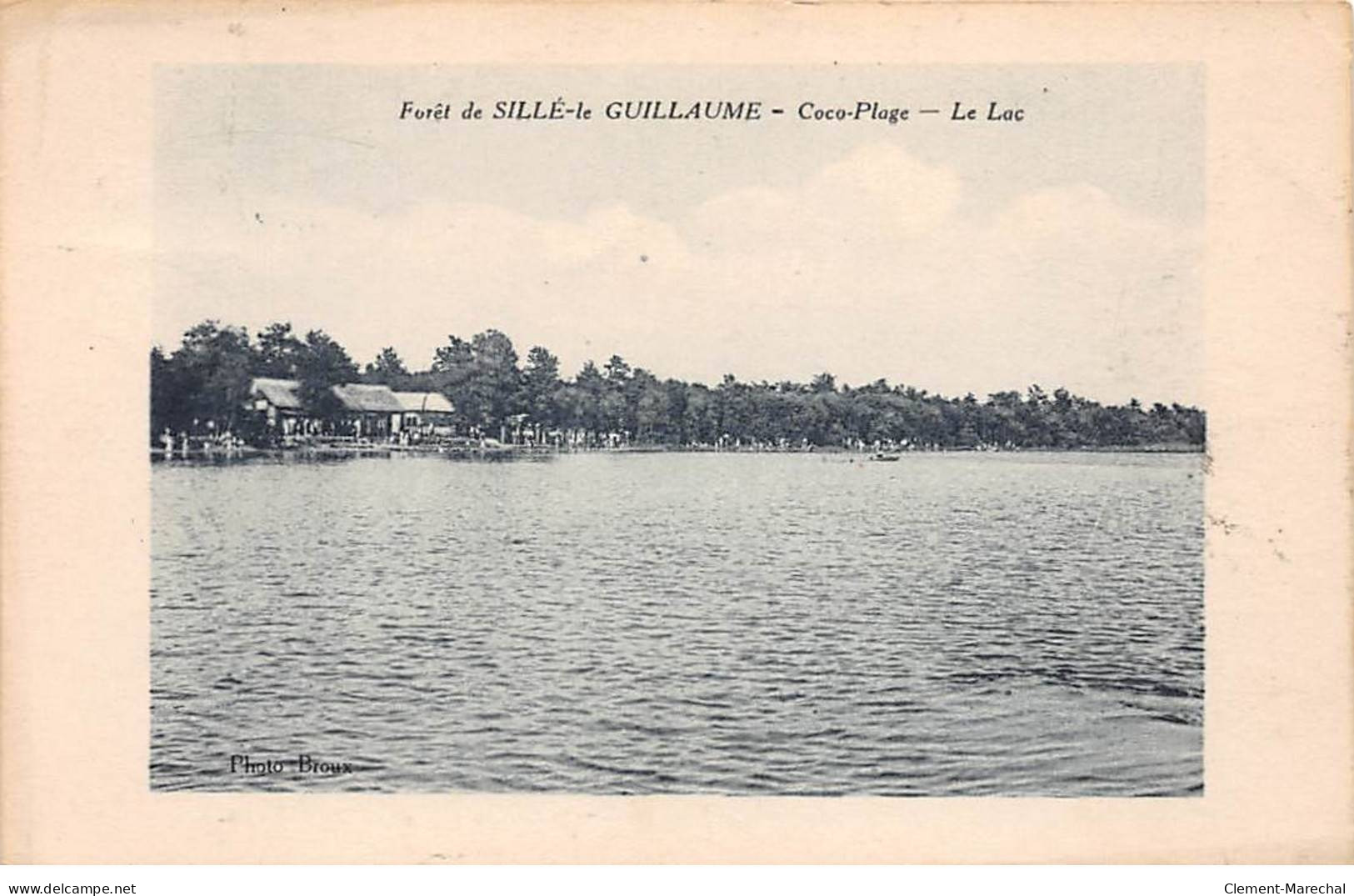 Forêt De SILLE LE GUILLAUME - Coco Plage - Le Lac - Très Bon état - Sille Le Guillaume