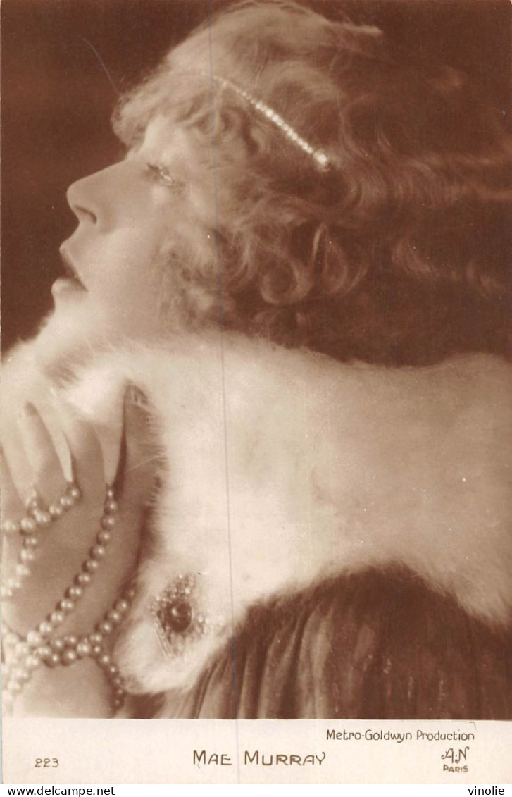 P-24-Mi-Is-2312 : ACTRICE. MAE MURRAY. METRO-GOLDWYN PRODUCTION - Entertainers