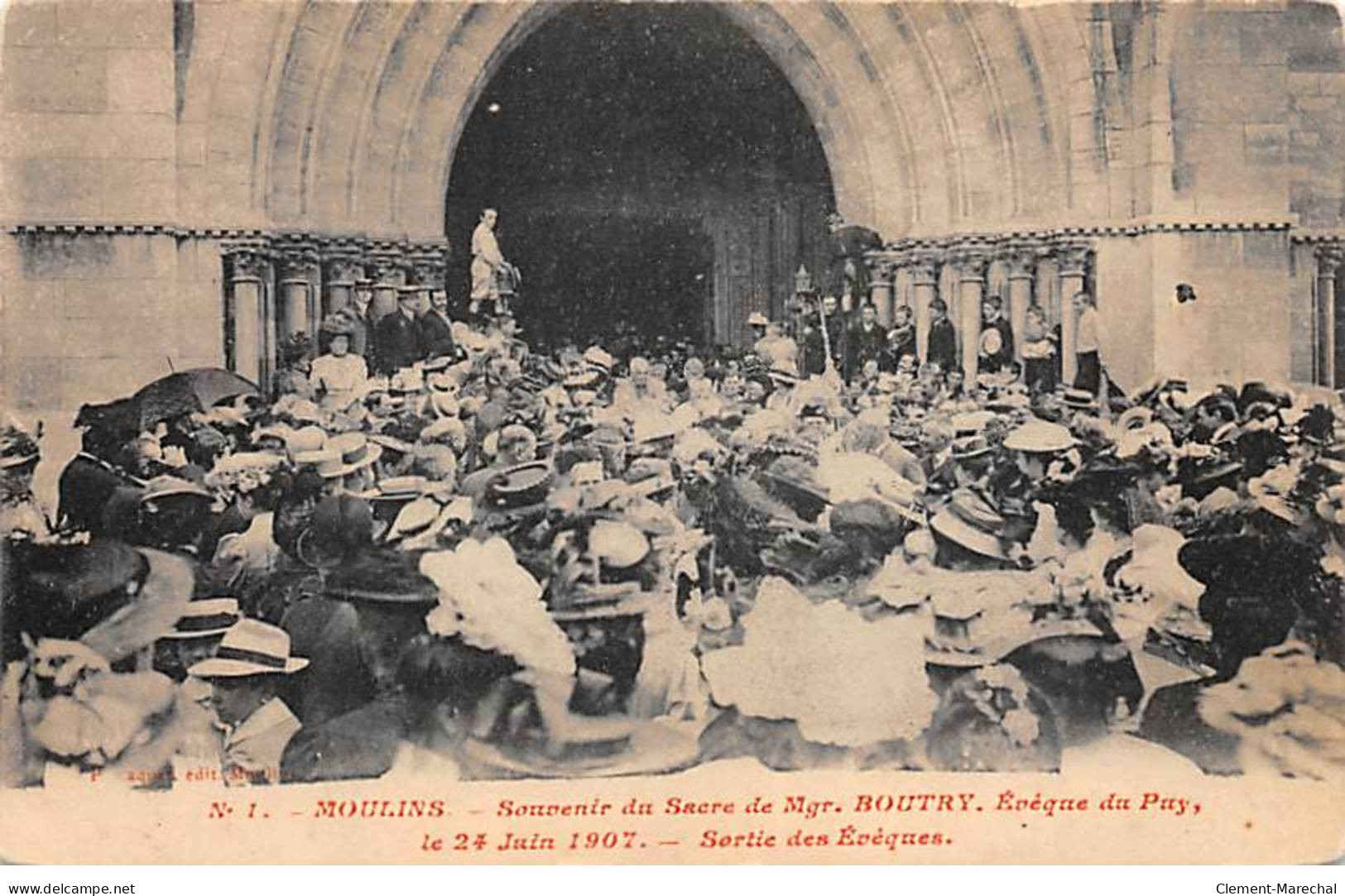MOULINS - Souvenir Du Sacre De Mgr BOUTRY Le 24 Juin 1907 - Sortie Des Evêques - Très Bon état - Moulins