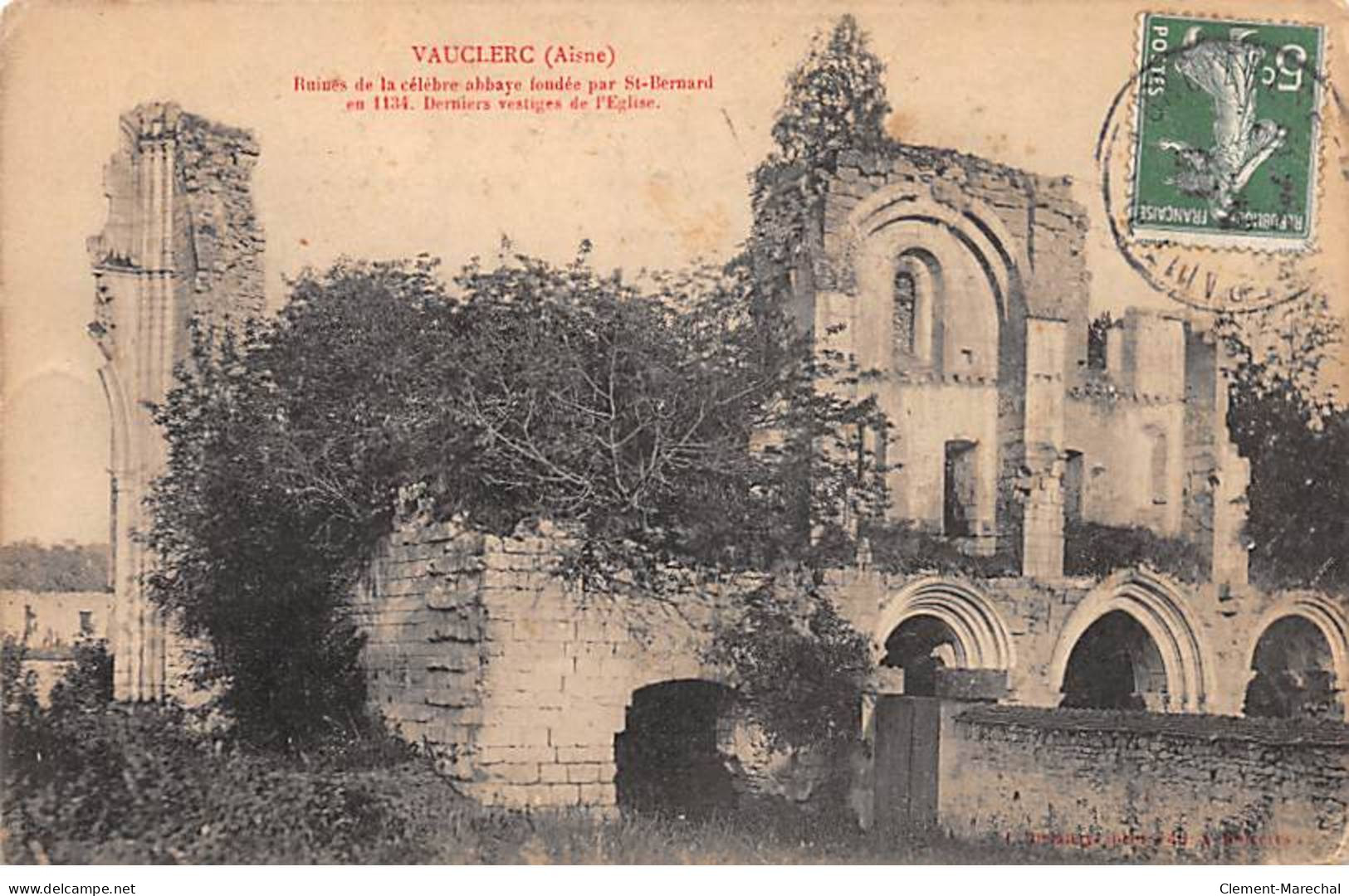 VAUCLERC - Ruines De La Célèbre Abbaye - état - Autres & Non Classés