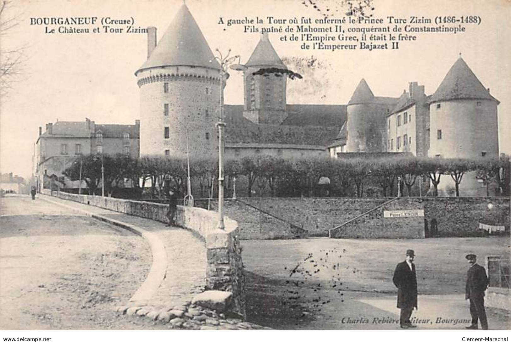 BOURGANEUF - Le Château Et Tour Zizim - Très Bon état - Bourganeuf