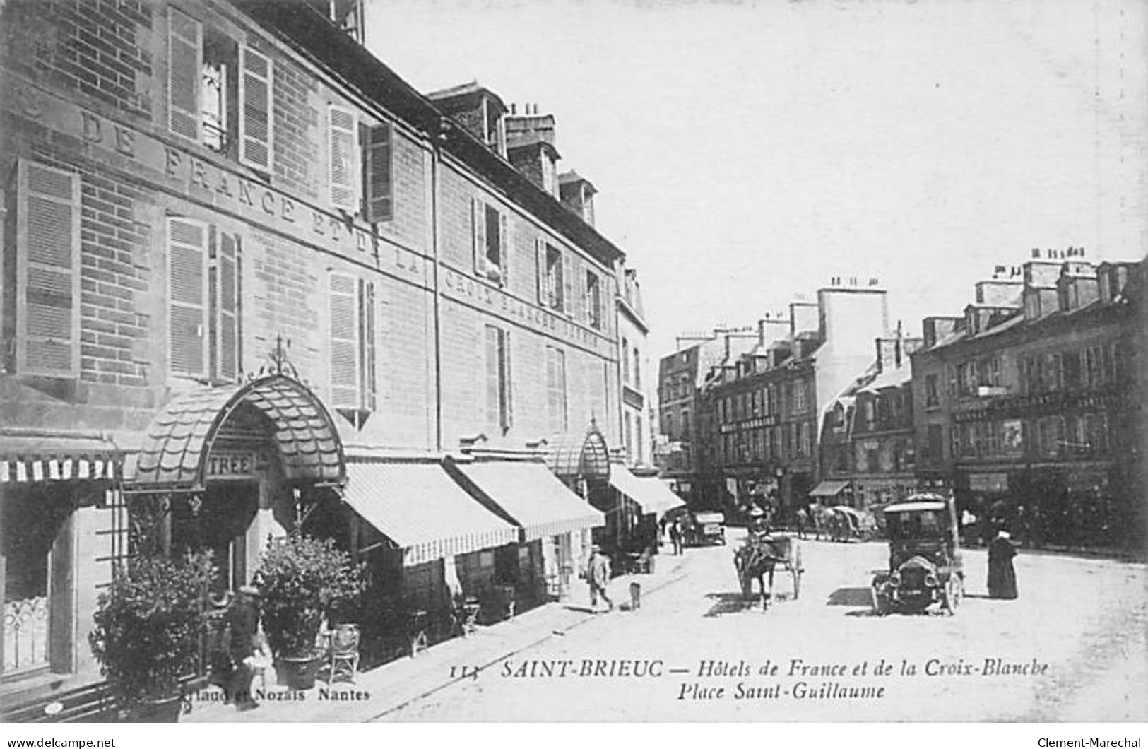 SAINT BRIEUC - Hôtels De France Et De La Croix Blanche - Place Saint Guillaume - Très Bon état - Saint-Brieuc
