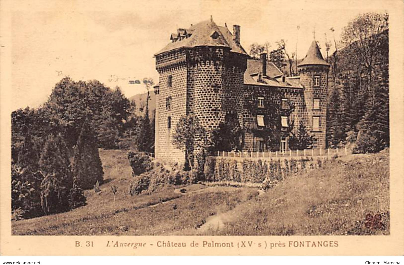 Château De PALMONT Près FONTANGES - Très Bon état - Autres & Non Classés