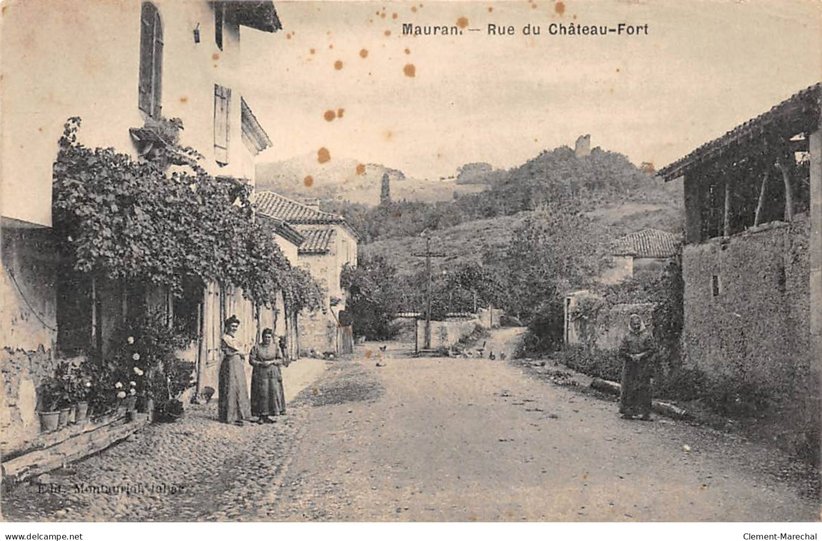 MAURAN - Rue Du Château Fort - état - Autres & Non Classés