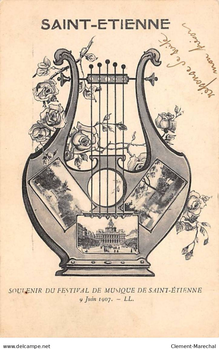 SAINT ETIENNE - Souvenir Du Festival De Musique De Saint Etienne - 9 Juin 1907 - Très Bon état - Saint Etienne