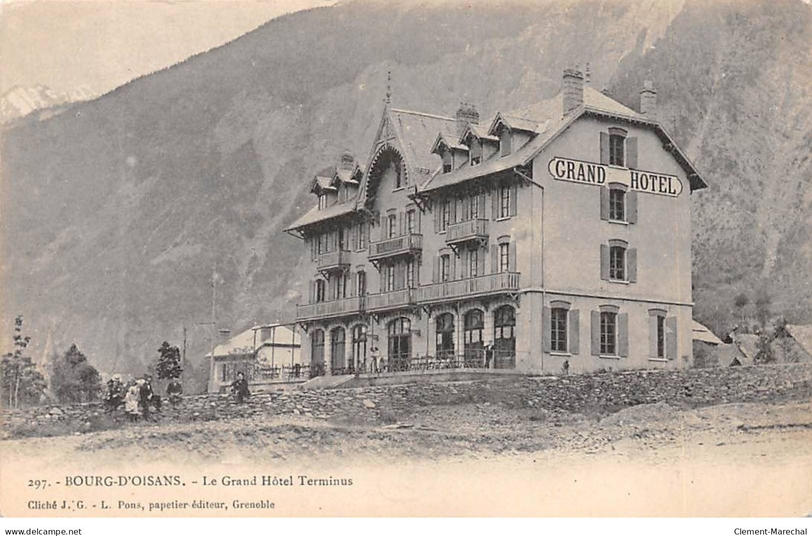 BOURG D'OISANS - Le Grand Hôtel Terminus - Très Bon état - Bourg-d'Oisans