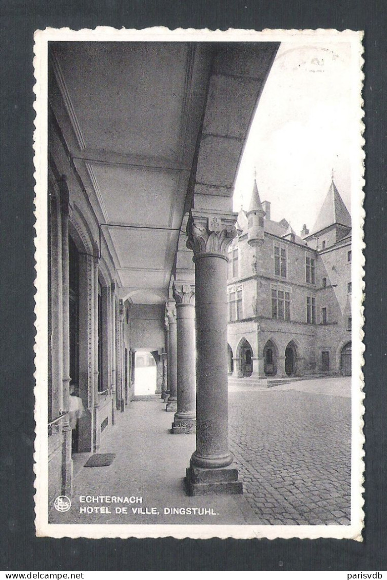 LUXEMBOURG - ECHTERNACH - HOTEL DE VILLE -  DINGSTUHL   (L 200) - Echternach