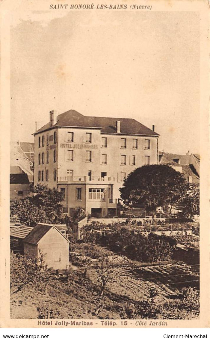 SAINT HONORE LES BAINS - Hôtel Jolly Maribas - Côté Jardin - état - Saint-Honoré-les-Bains