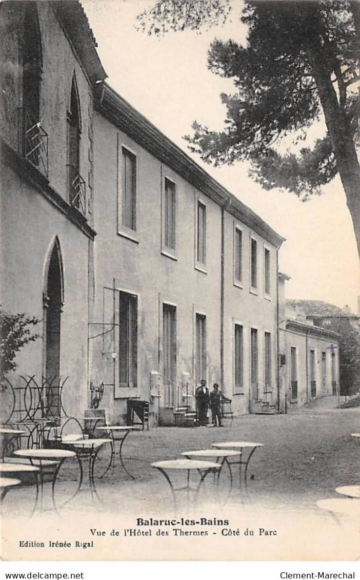 BALARUC LES BAINS - Vue De L'Hôtel Des Thermes - Côté Du Parc - Très Bon état - Autres & Non Classés