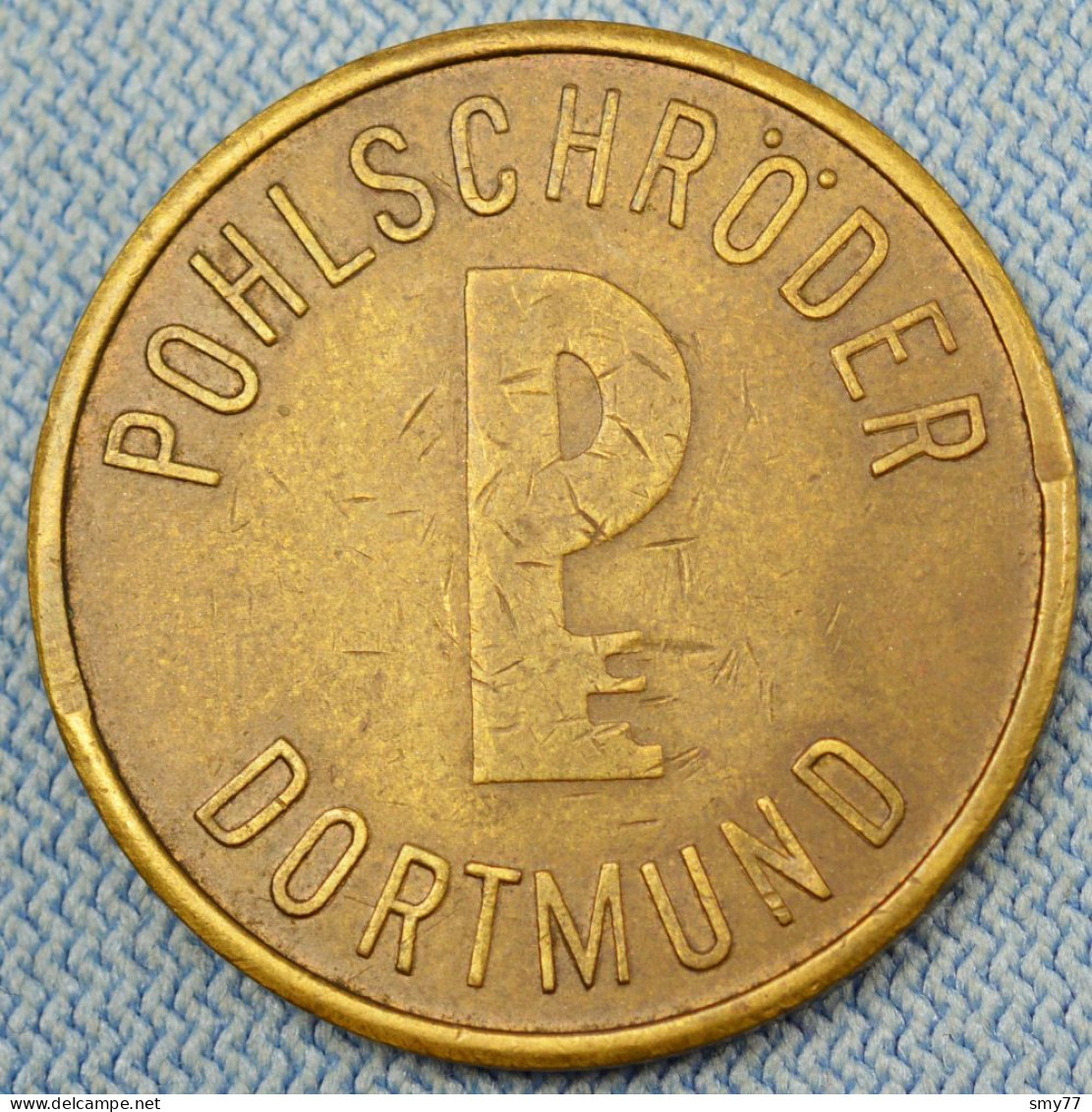 Dortmund • Pohlschröder • Dresdner Bank • Marke / Token/ Jeton • [24-786] - Sonstige & Ohne Zuordnung