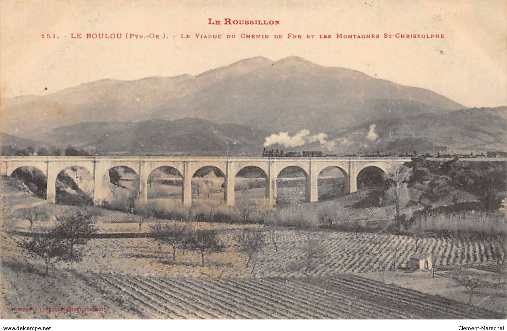 LE BOULOU - Le Viaduc Du Chemin De Fer Et Les Montagnes Saint Christolphe - Très Bon état - Autres & Non Classés