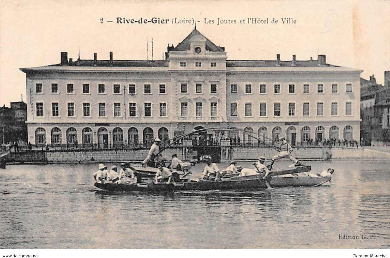 RIVE DE GIER - Les Joutes Et L'Hôtel De Ville - état - Rive De Gier