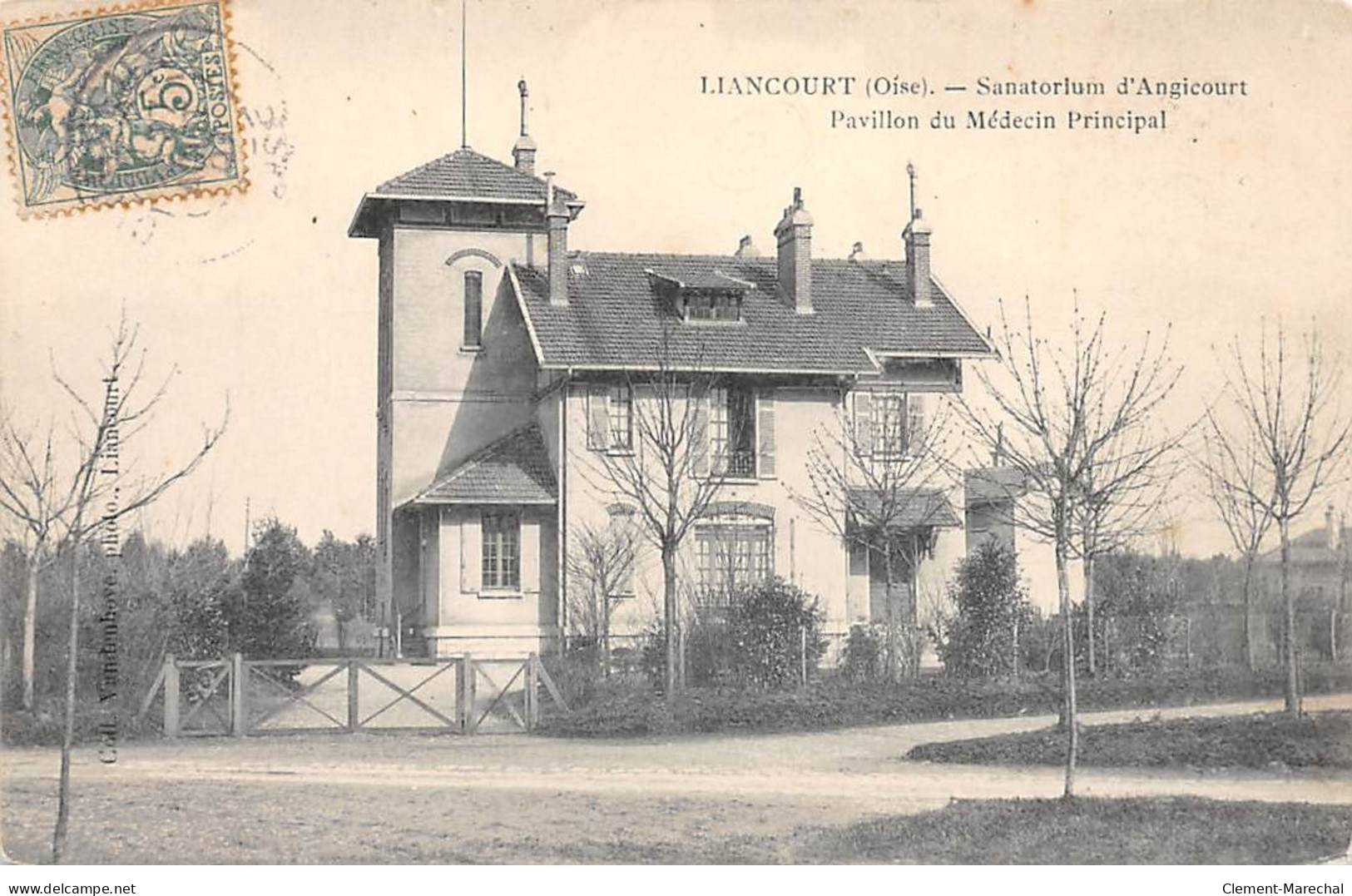 LIANCOURT - Sanatorium D'Angicourt - Pavillon Du Médecin Principal - Très Bon état - Liancourt